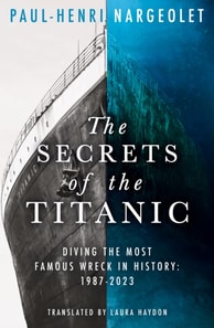 Secrets of the Titanic