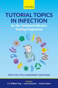 Tutorial Topics in Infection for the Combined Infection Training Programme