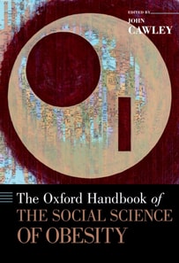 Oxford Handbook of the Social Science of Obesity