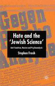 Hate and the 'Jewish Science'