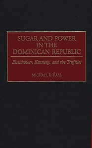 Sugar and Power in the Dominican Republic