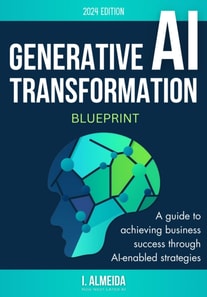 Generative AI Transformation Blueprint