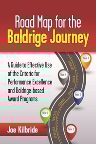 Road Map for the Baldrige Journey