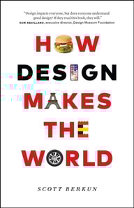 How Design Makes the World