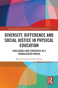 Diversity, Difference and Social Justice in Physical Education