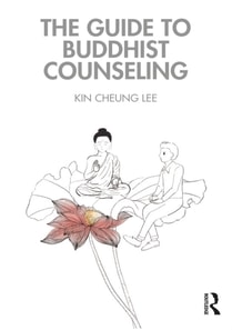Guide to Buddhist Counseling