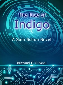 Rise of Indigo