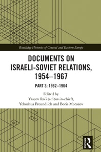 Documents on Israeli-Soviet Relations, 1954-1967