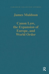 Canon Law, the Expansion of Europe, and World Order