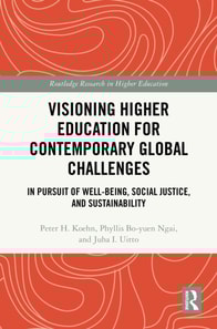 Visioning Higher Education for Contemporary Global Challenges