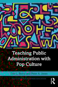 Teaching Public Administration with Pop Culture