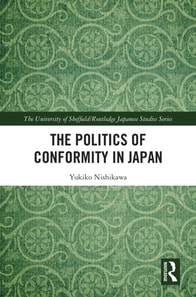Politics of Conformity in Japan