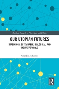 Our Utopian Futures