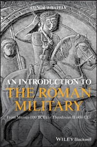 Introduction to the Roman Military