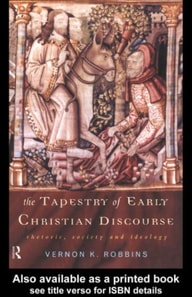 Tapestry of Early Christian Discourse