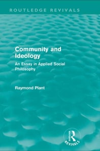 Community and Ideology (Routledge Revivals)