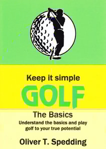 Keep it Simple Golf - The Basics