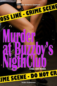 Cena con Delito: Murder at Buzzby's Night Club