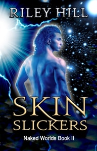 Skin Slickers