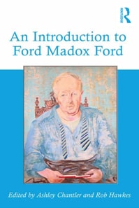 Introduction to Ford Madox Ford