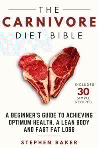 Carnivore Diet Bible