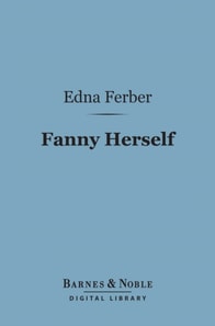 Fanny Herself (Barnes & Noble Digital Library)