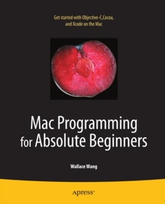 Mac Programming for Absolute Beginners