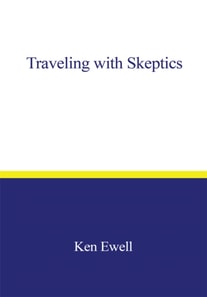 Traveling with Skeptics
