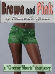 Brown and Pink; A Short Story of Lesbian Romance and Exhibitionism