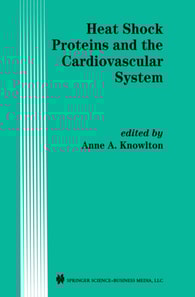 Heat Shock Proteins and the Cardiovascular System