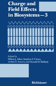 Charge and Field Effects in Biosystems-3