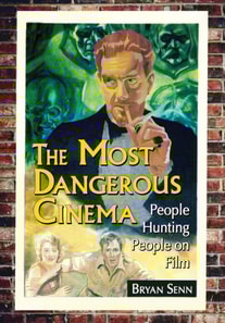 Most Dangerous Cinema
