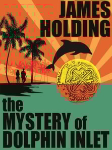 Mystery of Dolphin Inlet