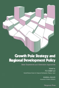 Growth Pole Strategy and Regional Development Policy