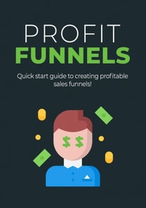 Profit Funnels