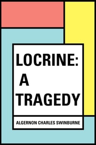 Locrine: A Tragedy