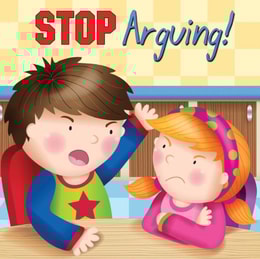Stop Arguing!