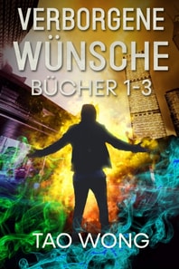 Verborgene Wünsche Bücher 1 - 3