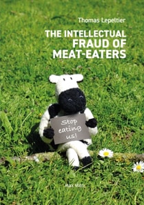 Intellectual Fraud of Meat-Eaters