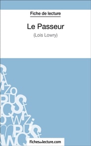 Le Passeur de Lois Lowry (Fiche de lecture)