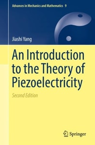 Introduction to the Theory of Piezoelectricity