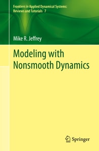 Modeling with Nonsmooth Dynamics