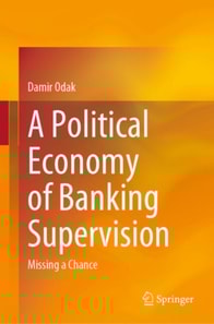 Political Economy of Banking Supervision