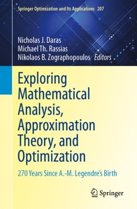 Exploring Mathematical Analysis, Approximation Theory, and Optimization