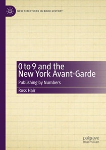 0 to 9 and the New York Avant-Garde