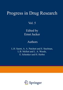 Fortschritte der Arzneimittelforschung / Progress in Drug Research / Progres des recherches pharmaceutiques