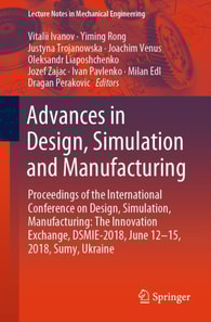 Advances in Design, Simulation and Manufacturing