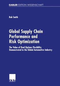 Global Supply Chain Performance and Risk Optimization