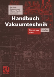 Handbuch Vakuumtechnik
