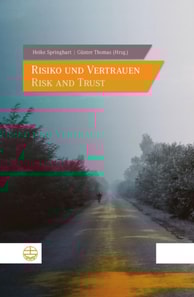 Risiko und Vertrauen - Risk and Trust